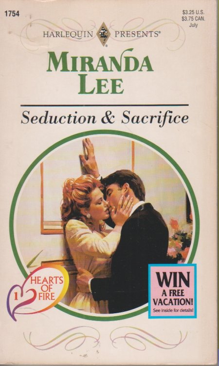 Seduction & Sacrifice Hearts of Fire