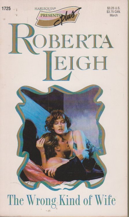 The Wrong Kind of Wife