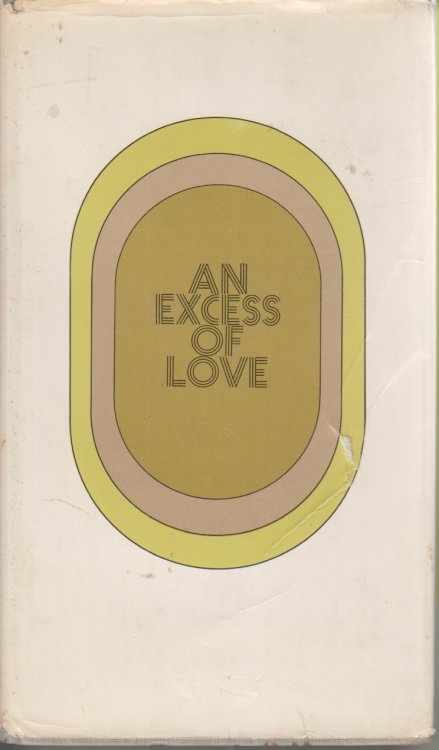An Excess of Love