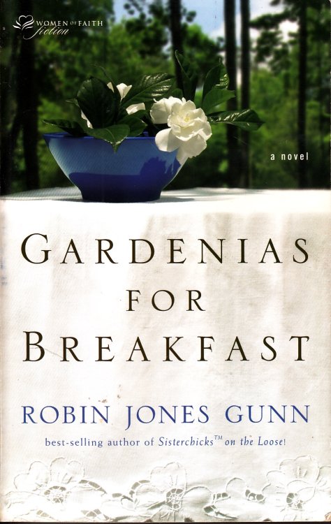 Gardenias for Breakfast