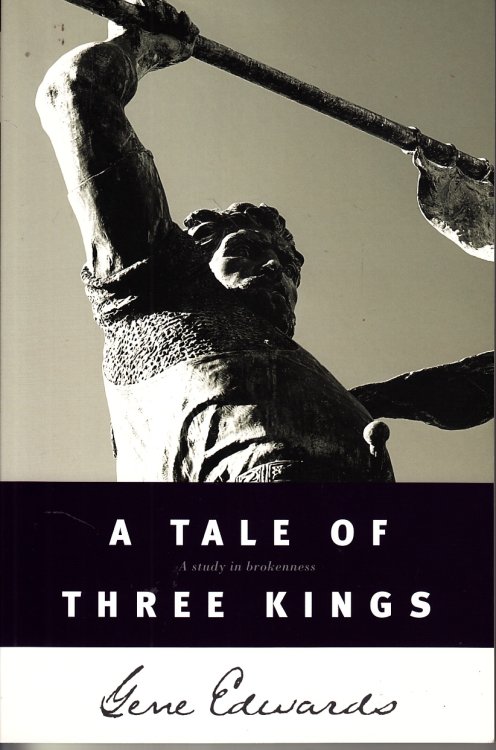A Tale of Three Kings; A Study in Brokenness