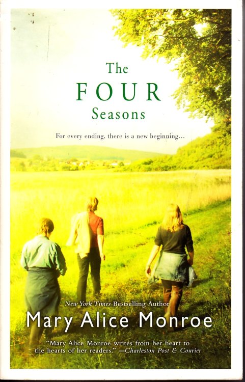 The Four Seasons For Every Ending, There is a New Beginning