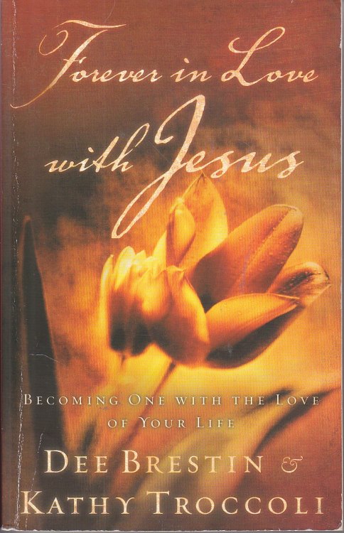 Forever in Love with Jesus