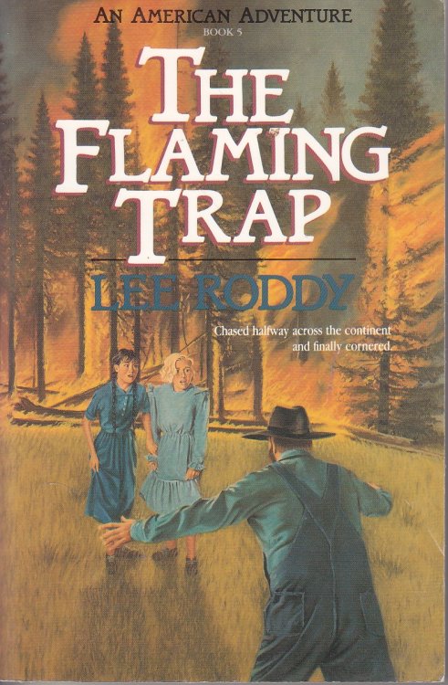 The Flaming Trap
