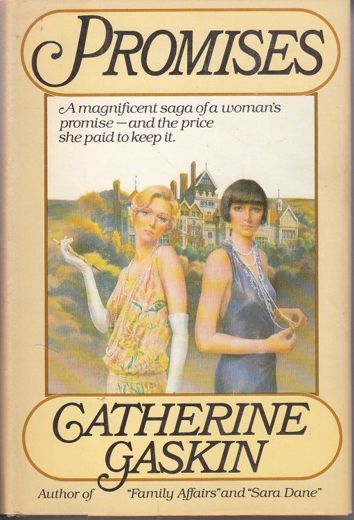 Promises A Magnificent Saga of a Woman's Promise and the Price She Paid to Keep It