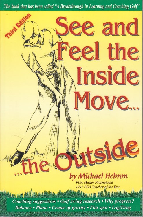 See and Feel the Inside Move the Outside, Third Revsion