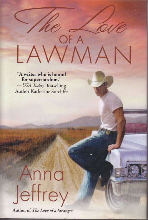 Image for The Love of a Lawman by Anna Jeffrey The Love of a Lawman by Anna Jeffrey