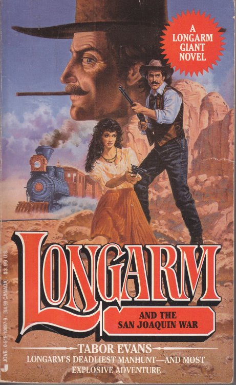 Longarm and the San Joaquin War