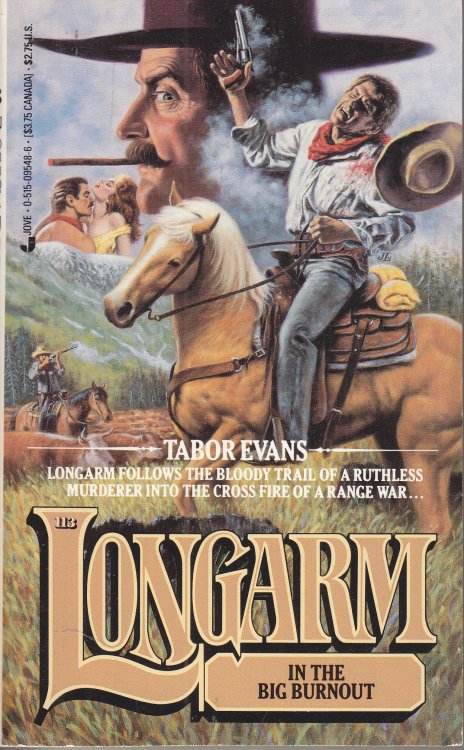 Longarm in the Big Burnout