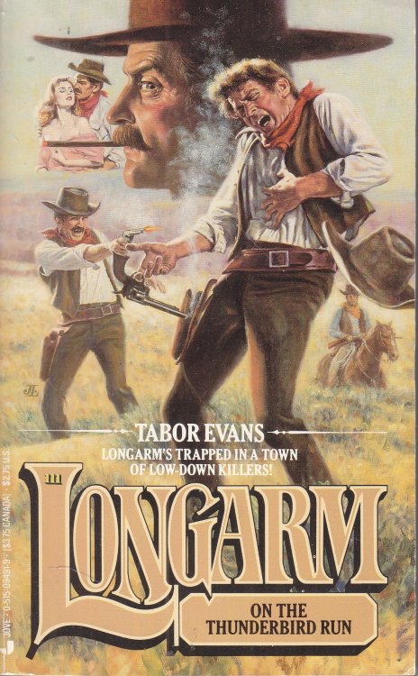 Longarm on the Thunderbird Run