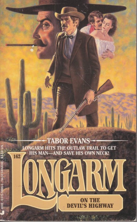 Longarm on the Devil's Highway