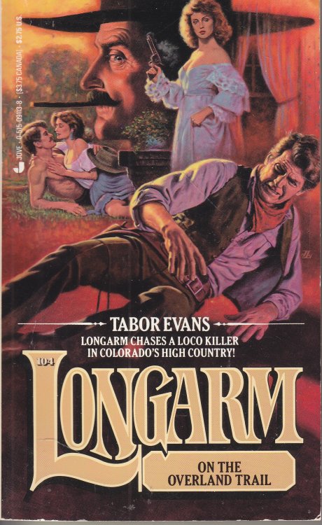 Longarm on the Overland Trail