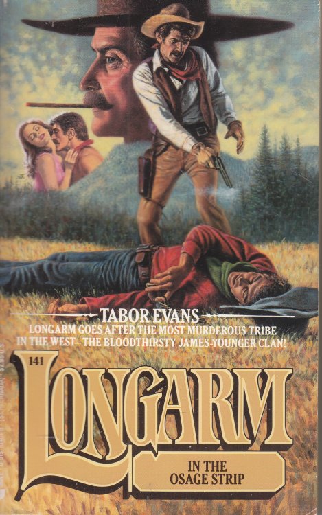 Longarm in the Osage Strip