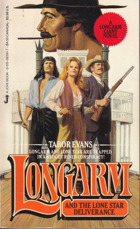 Longarm and the Lone Star Deliverance