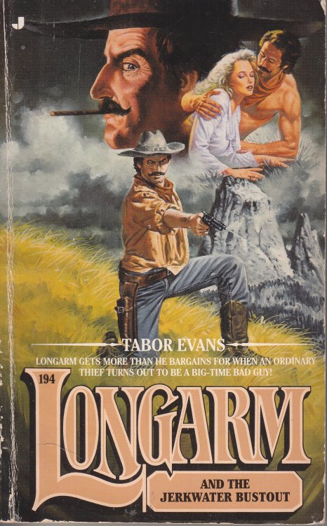 Longarm and the Jerkwater Bustout