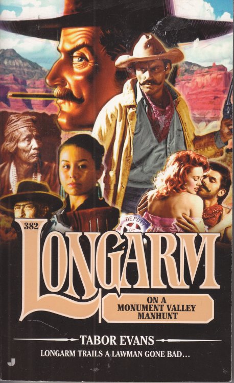 Longarm on a Monument Valley Manhunt