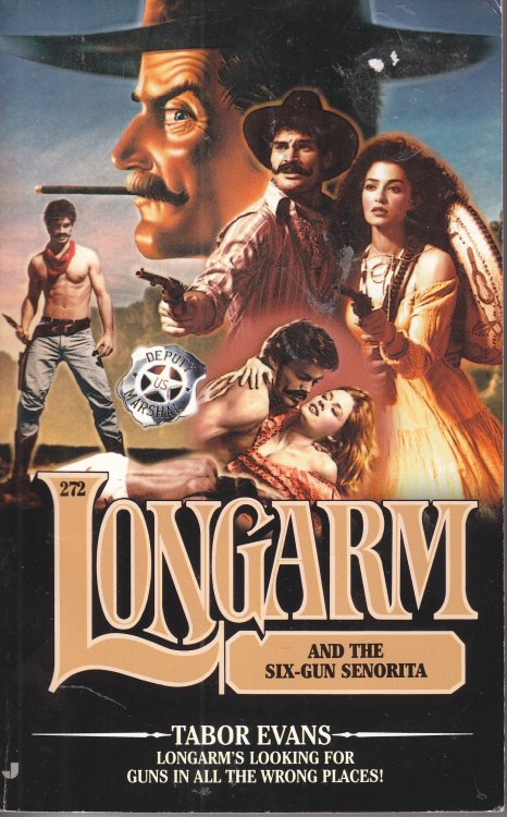 Longarm and the Six-Gun Senorita
