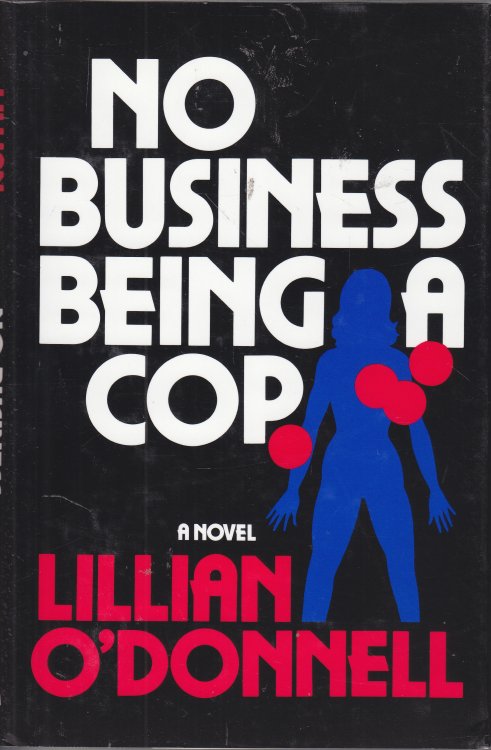 No Business Being a Cop