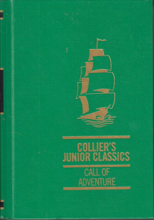 Collier's Junior Classics, Call of Adventure Volume 9