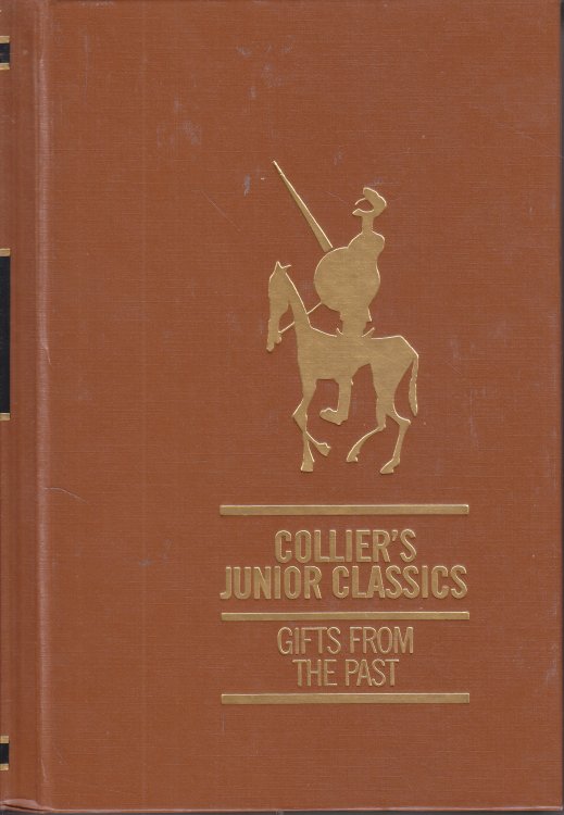 Collier's Junior Classics, Gifts from the Past Volume 10