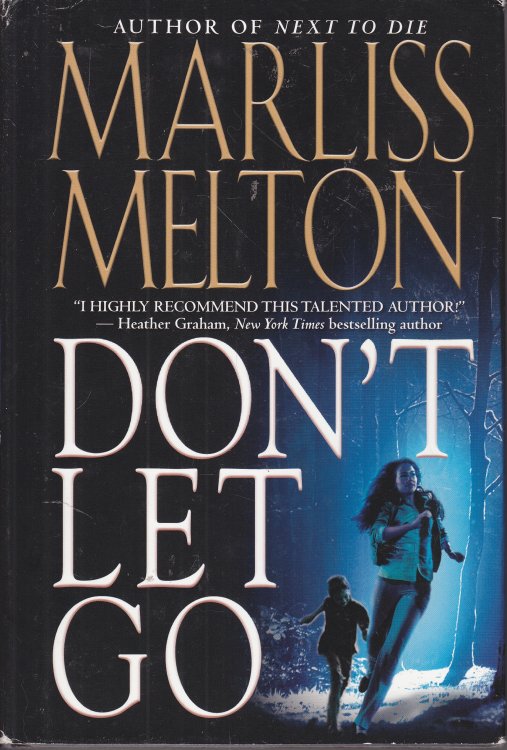 Don't Let Go