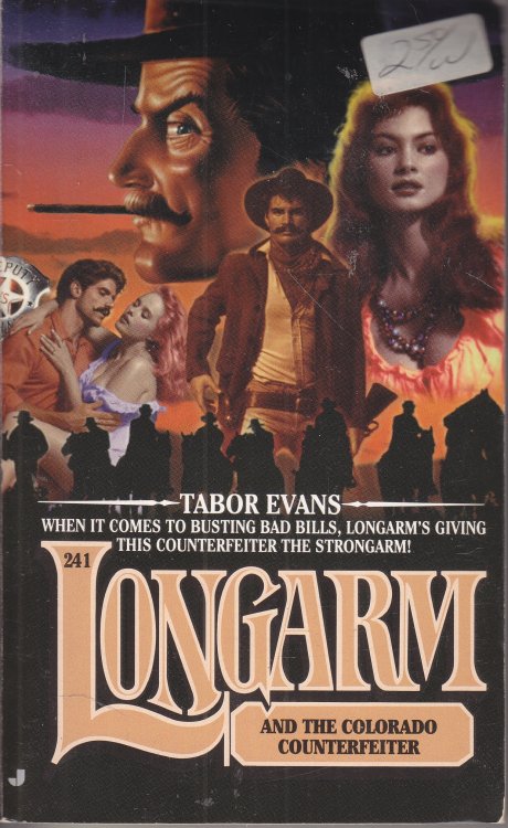 Longarm and the Colorado Counterfeiter