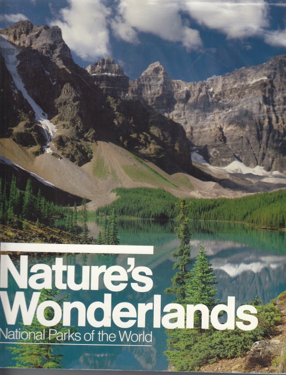 Nature's Wonderlands; National Parks of the World