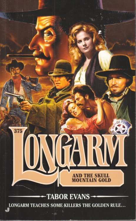Longarm and the Skull Mountain Gold