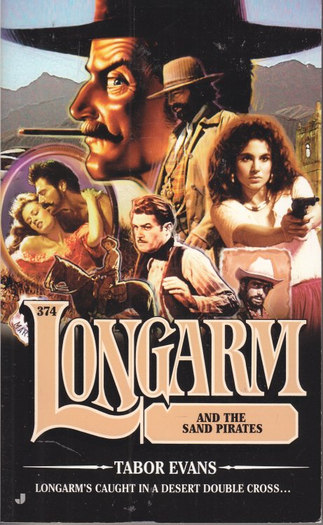 Longarm and the Sand Pirates
