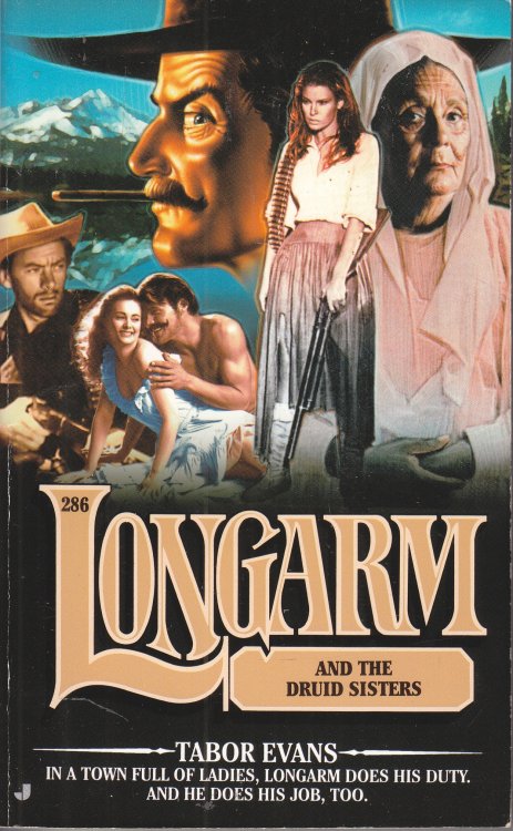 Longarm and the Druid Sisters