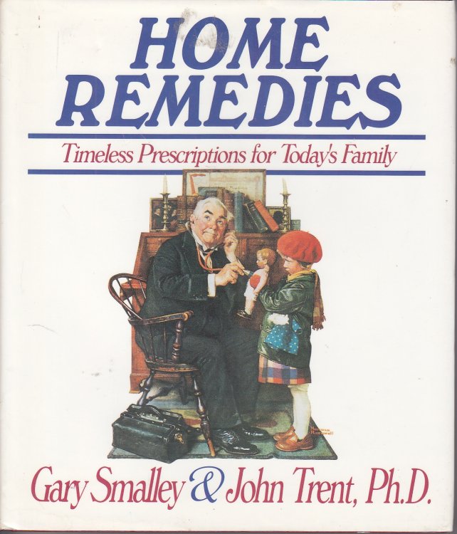 Home Remedies Timeless Prescriptions for Today's Family