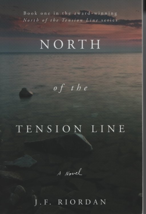 North of the Tension Line Book One