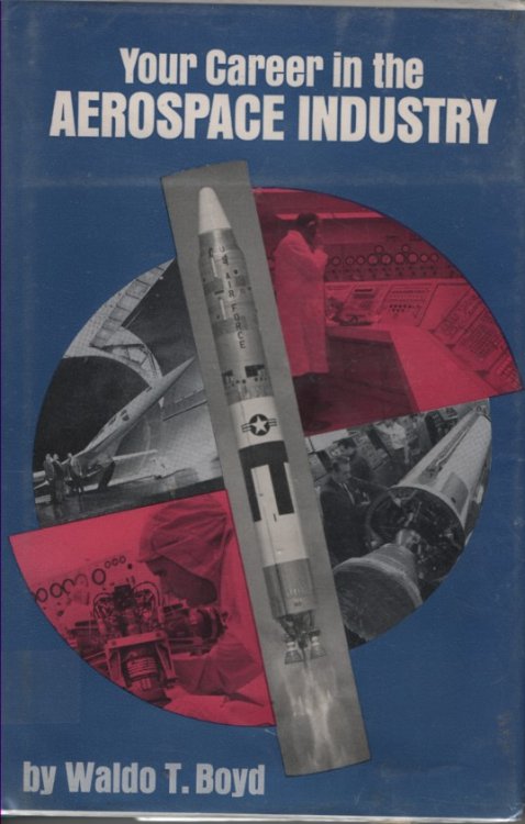 Your Career in the Aerospace Industry,