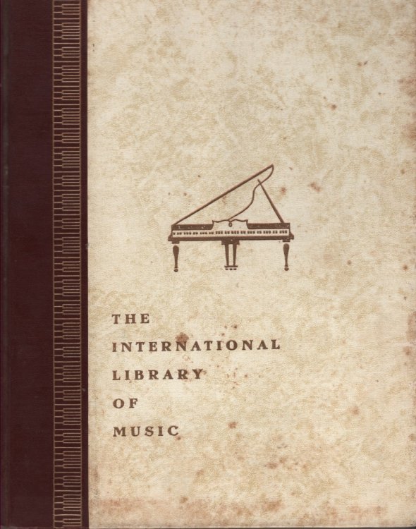 The International Library of Music Volume VII Piano Compositions