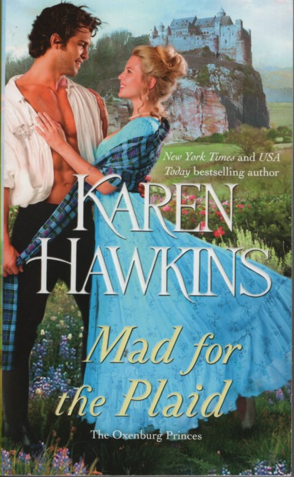 Mad for the Plaid (The Oxenburg Princes)