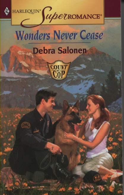 Wonders Never Cease; Count on a Cop