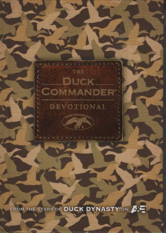 The Duck Commander Devotional