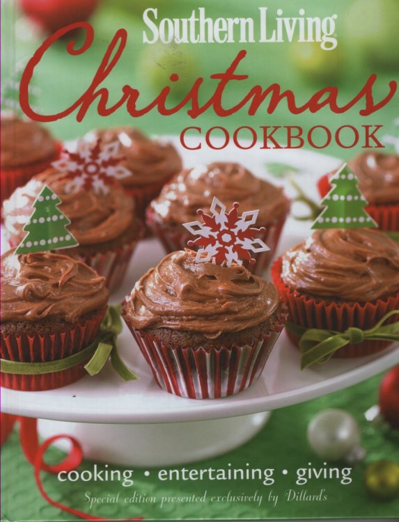 Southern Living Christmas Cookbook Special Edition Presented by Dillard's