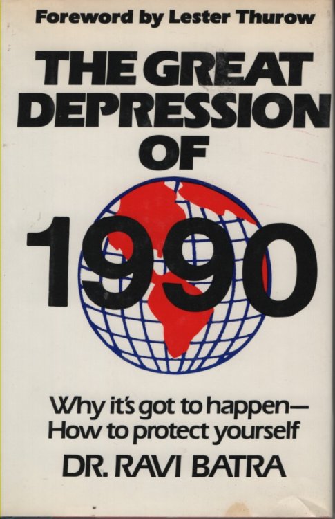 The Great Depression of 1990 Why it's Got to Happen---How to Protect Yourself