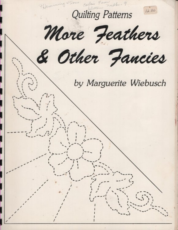 More Feathers & Other Fancies Quilting Patterns, Including Designs for Blocks, Borders, Small Quilts & Triangle Areas