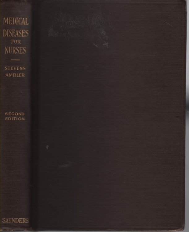 A Textbook of Medical Diseases for Nurses, Including Nursing Care