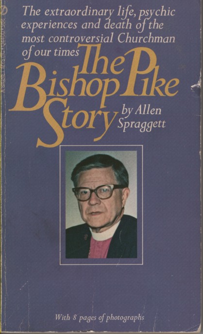 The Bishop Pike Story