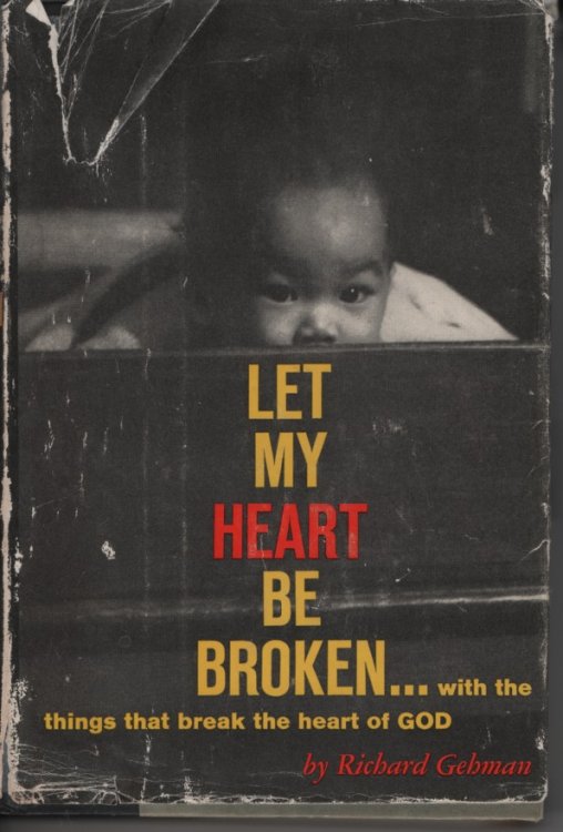 Let My Heart be Broken With Things That Break the Heart of God