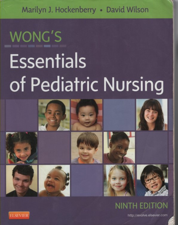 Wong's Essentials of Pediatric Nursing