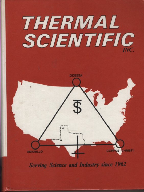 Thermal Scientific, Inc. Catalog No. 82 Scientific Apparatus and Equipment for Chemistry, Biology, Petroleum and Natural Gas Testing. Including Glassware, Furniture and Instuments for Laboratory.