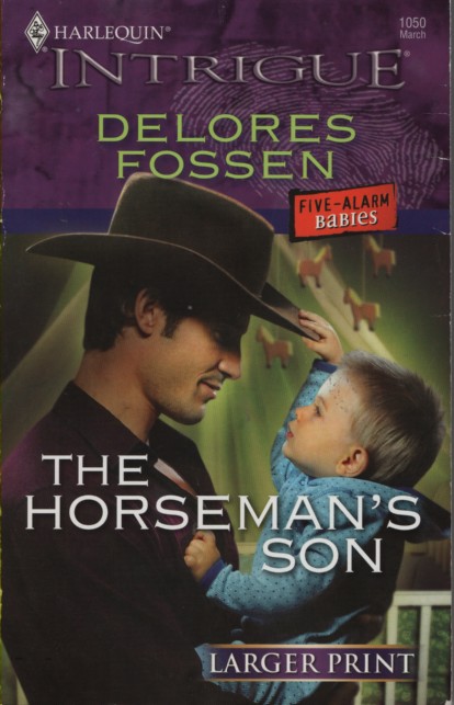 The Horseman's Son Fve Alarm Babies