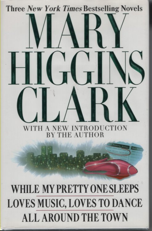 While My Pretty One Sleeps; Loves Music, Loves to Dance; all around the Town