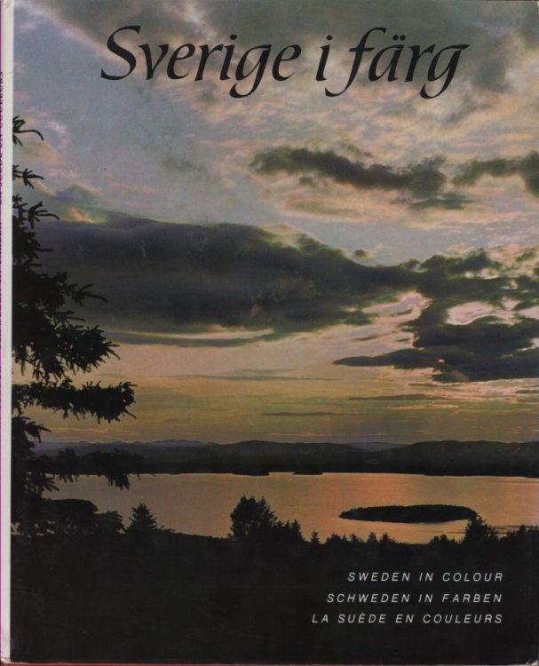 Sverige I Farg, Sweden in Colour A Colour Survey of Swedish Towns and Landscapes