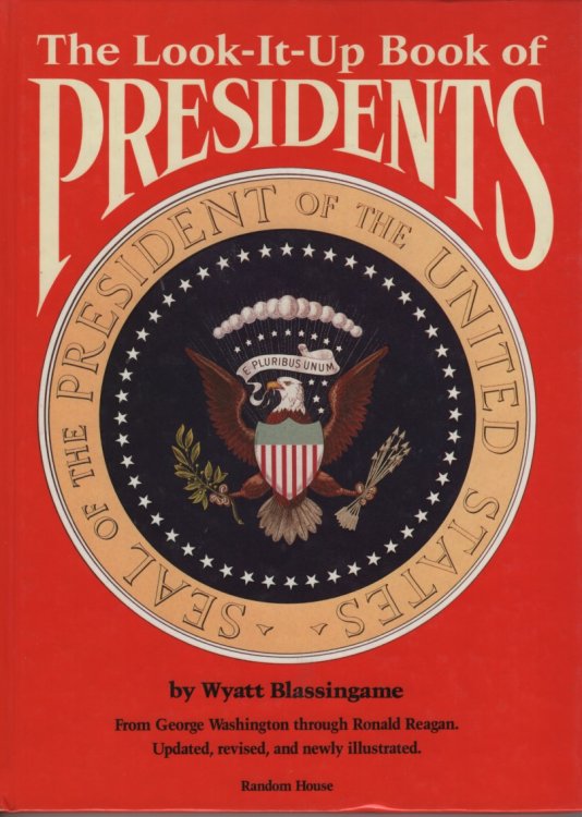 Image for The Look-It-Up Book of Presidents The Look-It-Up Book of Presidents