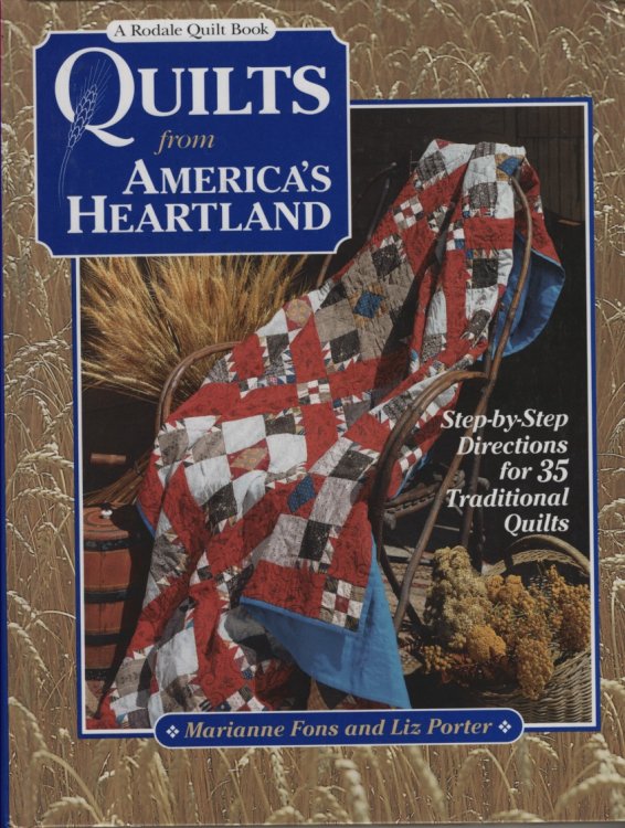 Image for Quilts from America's Heartland Step-By-Step Directions for 35 Traditional Quilts Quilts from America's Heartland Step-By-Step Directions for 35 Traditional Quilts